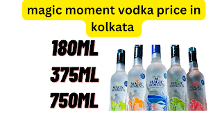 magic moments vodka price in kolkata