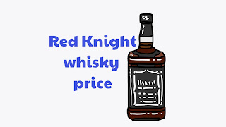 red knight whisky price in Kolkata