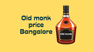 Old monk price in Bangalore