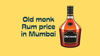 Old monk price in Mumbai