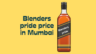 Blenders pride price in Mumbai