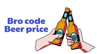 Bro code Beer price