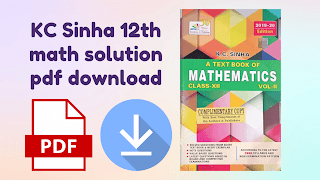 KC Sinha 12th math solution pdf download