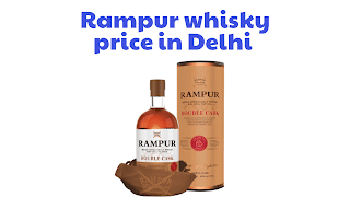 Rampur whisky price in Delhi