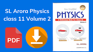 SL Arora Physics class 11 volume 2 PDF