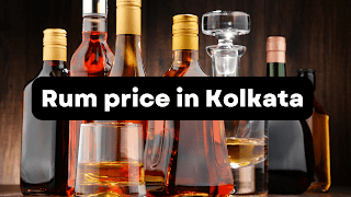 rum price in Kolkata